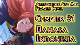 Apprentices Are All Female Devil Chapter 31 Sub Indonesia | Lakukan Yang Terbaik