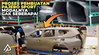 Bongkar Rahasia Dibalik Pembuatan Pajero Sport! Begini Proses Perakitannya Dari Awal Sampai Akhir