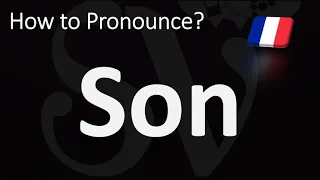 How to Pronounce Son? How to Say "HIS" in French