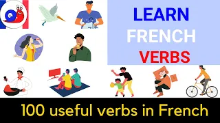 Learn 100 Useful Verbs In French [Increase your vocabulary]