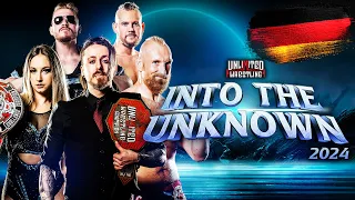 UNLIMITED WRESTLING: Into The Unknown 2024 [DEUTSCH]