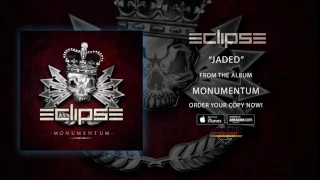 Eclipse - "Jaded" (Official Audio)