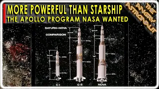 Mightier than Starship!  The Apollo program that NASA really wanted, and why it failed!