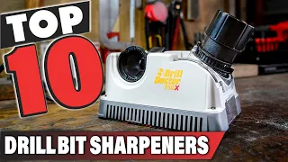 Best Drill Bit Sharpener In 2024 - Top 10 Drill Bit Sharpeners Review