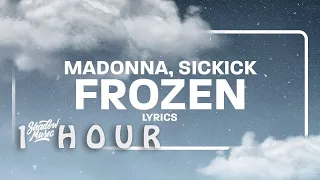 [ 1 HOUR ] Madonna - Frozen Sickick Remix  Circles Bob - Frozen TikTok Remix