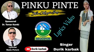 PINKU PINTE//SINGER DURIK KARBAK//SPONSOR DR TOMAR KAMKI//LYRICS BADE POTOM//New Mopin song 2024.