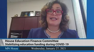 House Education Finance Committee 1/27/21