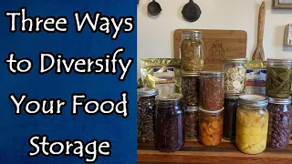 Diversifying Your Food Storage
