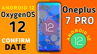 Oneplus 7 Pro OxygenOS 12 Android 12 Update | Oneplus 7 Pro New Update Android 12 #Oneplus7Pro #7Pro