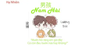 [Vietsub+Pinyin] Nam Hài (Cậu nhóc/男孩) – Lương Bác (梁博)