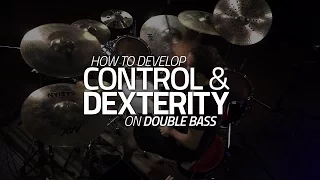 How To Develop Control & Dexterity On Double Bass - Drum Lesson (Drumeo)