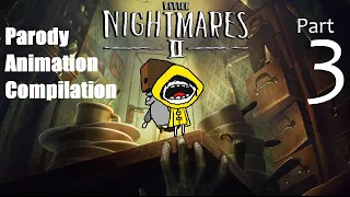 Little Nightmares 2 Parody Compilation #3 (WITH BONUS SCENES!)