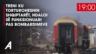 Treni ku torturoheshin shqiptarët, ndaloi së funksionuari pas bombardimeve