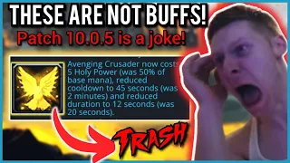 WHY 10.5 BUFFS FOR HPAL ARE ACTUALLY NOT BUFFS AT ALL BLIZZARD GET IT TOGETHER