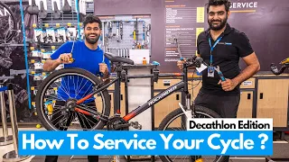 EVERYTHING YOU SHOULD KNOW ABOUT DECATHLON CYCLE SERVICING !!