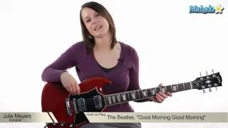 How to Play Good Morning Good Morning by The Beatles on Guitar (Practice Video)