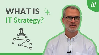 What is IT Strategy?