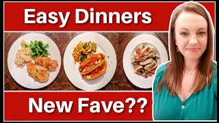 3 EASY DINNER RECIPES | NEW FAMILY FAVORITE ? | WINNER DINNERS | NO. 113