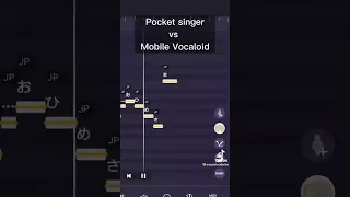 [Mobile Vocaloid] vs [Pocket singer]