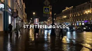 St.Petersburg vlog // куда сходить, обзоры + достопримечательности *✧･ﾟ: *✧･ﾟ: