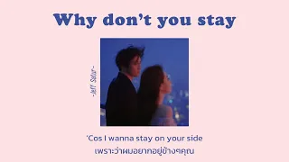 [THAISUB/LYRICS] Why Don’t You Stay (WorldTour Ver.) - Jeff Satur แปลไทย