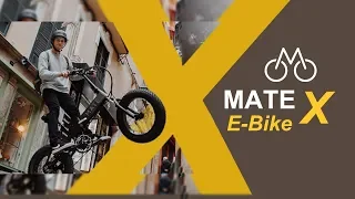 Mate X - Foldable E-Bike | It’s Bigger, More Powerful and Ready to Kick-Off | Top Speed 25kmph