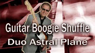 Guitar Boogie Shuffle - LIVE - Duo Astral Plane