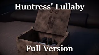 Dead by Daylight Huntress' Lullaby [Full Version]