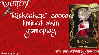 Limited Doctor S Skin “Risktaker” Gameplay | Identity V