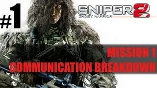 Sniper: Ghost Warrior 2 - Walkthrough Part 1 - Act 1: Mission 1: Communication Breakdown