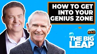 The Big Leap EP #42 - How to Get into Your Genius Zone