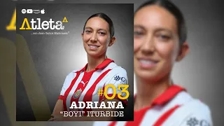 03. Adriana Iturbide: Futbol, Trascendencia a través y mas allá de un balón de Futbol