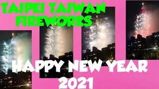 TAIPEI 101 FIREWORKS 2021