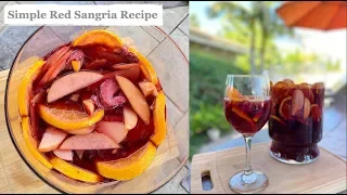 The Best Red Sangria Recipe | Simple Sangria Recipe | Fruit Infused Red Wine