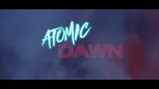 Atomic Dawn BTS - My Rode Reel 2018