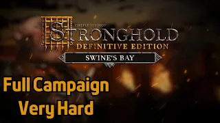Stronghold Definitive Edition: Swine's Bay - DLC Campaign Walkthrough | very hard | Gamespeed 90