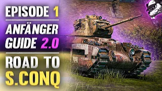 2023 - Anfänger Guide 2.0 - F2P Road to Super Conqueror - Folge #1 "Matilda"