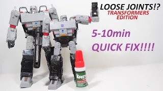 Tutorial 109 - Fixing LOOSE JOINTS on Transformer Figures - Oversized Seige MEGATRON