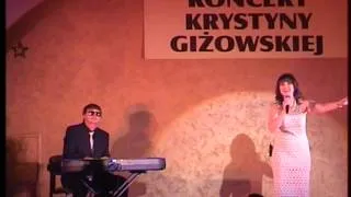 Krystyna Giżowska - Upływa szybko życie