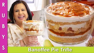 Banoffee Pie Trifle with Homemade Carmel without Condensed Milk Recipe in Urdu Hindi - RKK