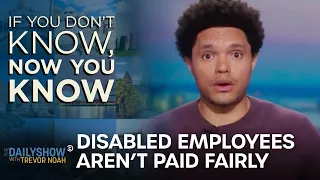 The Subminimum Wage Loophole - If You Don’t Know, Now You Know | The Daily Show Throwback
