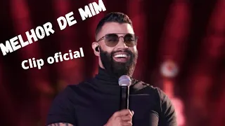 Gusttavo Lima lançamento 2021 melhor de mim (clip oficial)