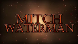 Mitch Waterman Entrance Video