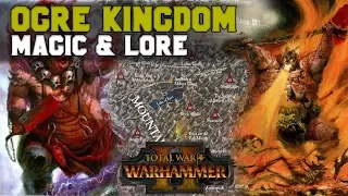 Ogre Kingdoms Magic & Lore - The Lore of the Great Maw | Total War: Warhammer 2