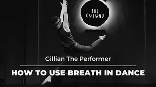 How to engage your core and breathe while dancing | Using breath in dance | Gillian The Performer