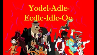 DRHMV: Yodel-Adle-Eedle-Idle-Oo