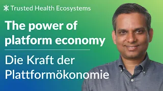 The Power of platform economy in the healthcare system I Interview with Sangeet Paul Choudary