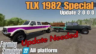 TLX 1982 Special  / FS22 UPDATE for all platforms / Sep 8/23