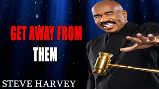 Get Away From Them   Steve Harvey, TD Jakes, Joel  Osteen, Jim Rohn   Best Motivational Speech 2023