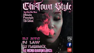 ChiTown Style Vol 1 (4djsIn1) DjXTC, Dj Law, Dj Memo "Rockin" Lopez, Dj Flashback Chicago